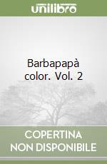 Barbapapà color. Vol. 2 libro