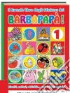 Il grande libro degli stickers dei Barbapapà. Ediz. illustrata libro