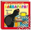 Il grande circo dei Barbapapà libro