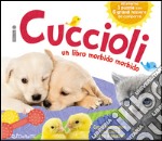 I cuccioli. Teneri puzzle. Ediz. illustrata libro