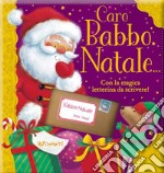 Caro Babbo Natale... libro