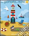 Una giornata al mare. Guarda e scopri. Ediz. illustrata libro