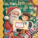 La mia letterina a Babbo Natale. Le letterine