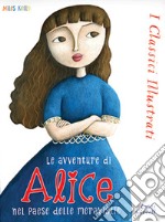 Alice nel paese delle meraviglie. Ediz. integrale libro