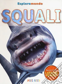 Squali. Esploramondo