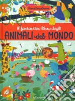 Il fantastico libro degli animali del mondo. GiocaCercaTrova. Ediz. a colori libro