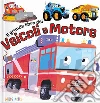 Il grande libro dei veicoli a motore. Ediz. a colori libro di Kelly Miles