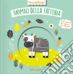 Animali della fattoria. Tocca & scopri. Ediz. a colori libro