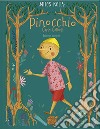 Pinocchio. Ediz. integrale libro