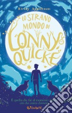 Lo strano mondo di Lonny Quicke libro