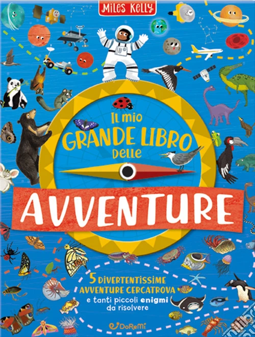 Il mio grande libro delle avventure
