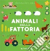 Animali della fattoria. GiocaEsplora. Ediz. illustrata libro