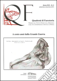 Quaderni di Farestoria (2015). Vol. 3: A cento anni dalla grande guerra libro
