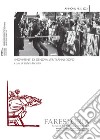 Farestoria (2021). Vol. 1: I movimenti di Genova, venti anni dopo libro