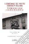 Il centenario del Partito Comunista Italiano tra storia globale, locale e valorizzazione archivistica. Atti della tavola rotonda (Pistoia, 24 maggio 2021) libro