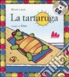 La tartaruga. Ediz. illustrata. Con CD Audio libro di Lauzi Bruno Altan