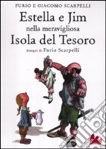 Estella e Jim nella meravigliosa isola del tesoro libro