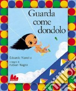 Guarda come dondolo. Con CD Audio