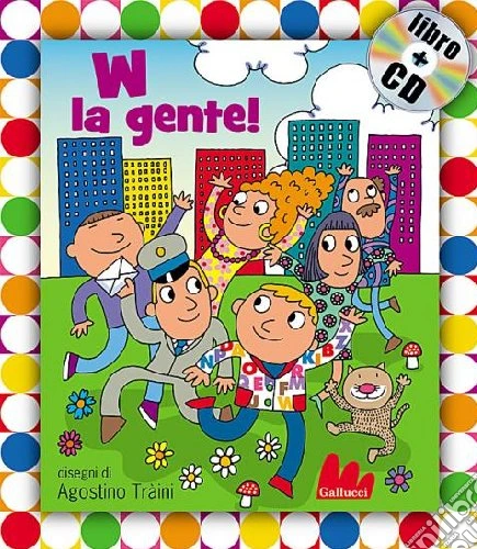 W la gente! Con CD Audio