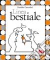 Linea bestiale. Con DVD libro