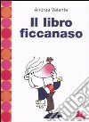 Il Libro ficcanaso libro