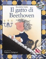 Il gatto di Beethoven. Ediz. illustrata. Con CD Audio libro