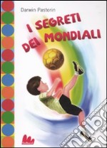 I Segreti dei mondiali libro