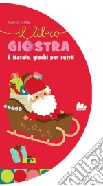 È Natale; giochi per tutti. Ediz. illustrata