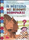 Il Mistero dei bisonti scomparsi libro di Carlotto Massimo