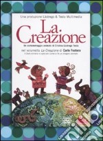 La creazione. DVD. Ediz. illustrata. Con libro libro