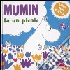 Mumin fa un picnic libro