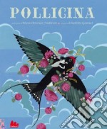 Pollicina. Ediz. illustrata