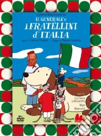 Il generale e i fratellini d'Italia. DVD. Con libro libro