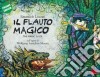 Il flauto magico libro