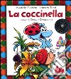 La coccinella. Con CD Audio libro