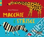 Macchie e strisce libro