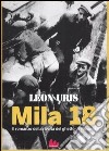 Mila 18 libro di Uris Leon