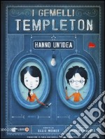 I gemelli Templeton hanno un'idea. Vol. 1 libro