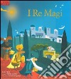 I re Magi. Libro pop-up libro