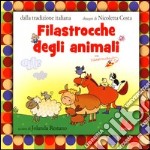 Filastrocche degli animali. Ediz. illustrata