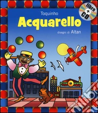 Acquarello. Con CD Audio