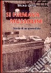 Si firmava Mussolini. Storia di un giornalista libro di Gatta Bruno