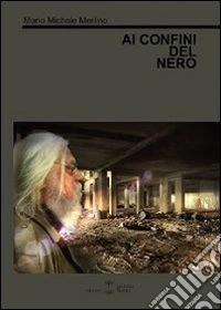 Ai confini del nero
