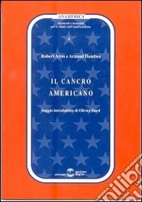 Il cancro americano