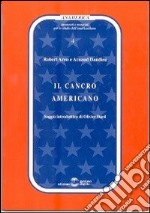 Il cancro americano