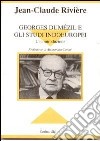 Georges Dumézil e gli studi indoeuropei. Una introduzione libro