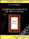 L'esperienza comunista del Montenegro libro