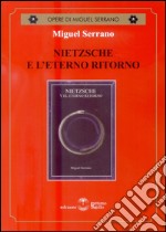 Nietzsche e l'eterno ritorno libro