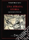 Una strana storia libro