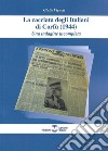 La cacciata degli Italiani di Corfù (1944). Una indagine incompleta libro di Vignoli Giulio